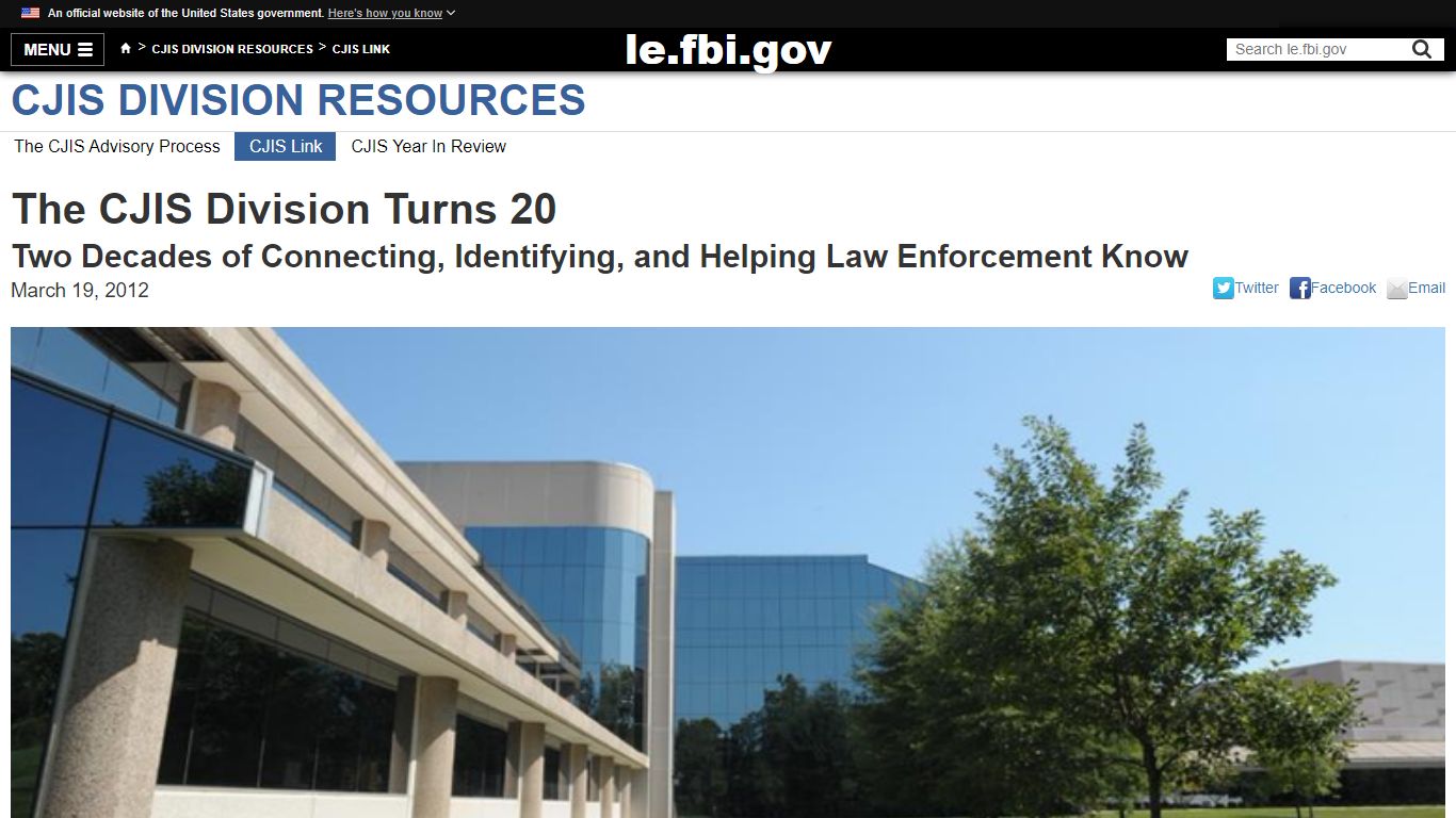 The CJIS Division Turns 20 — LE - Federal Bureau of Investigation